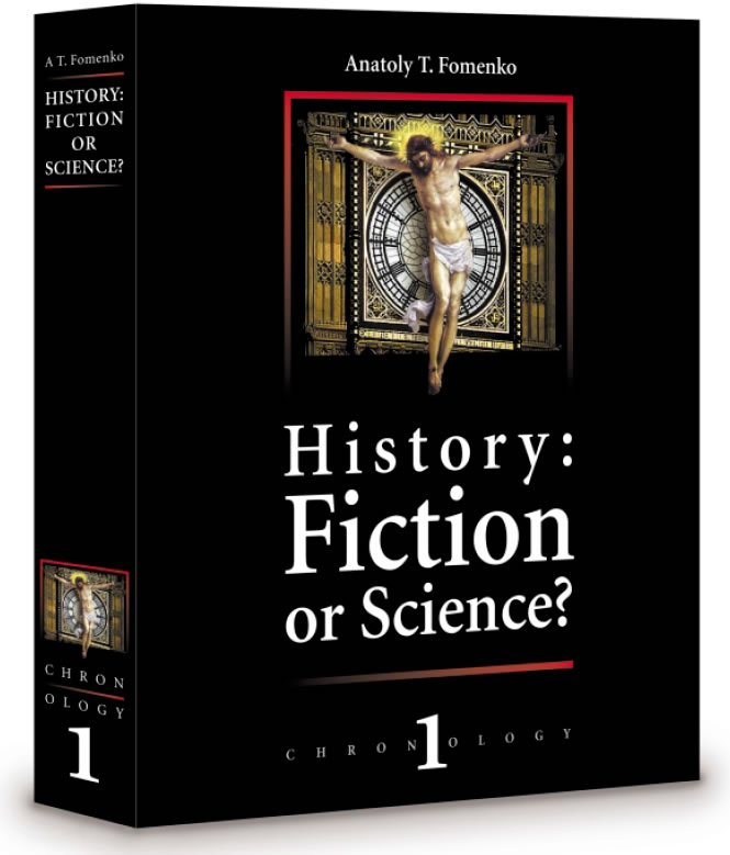 History:Fiction or Science? Chronology vol.II Anatoly T.Fomenko Gleb V.Nosovskiy