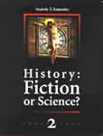 History:Fiction or Science? Chronology vol.II Anatoly T.Fomenko Gleb V.Nosovskiy