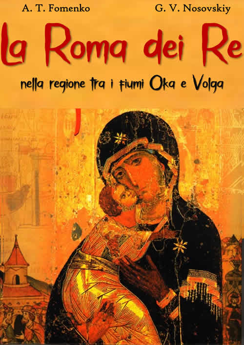 La Roma dei Re nella regione tra i fiumi Oka e Volga